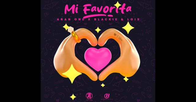 Aran One junto a Blackie y Lois llegan con <em>“Mi Favorita”</em>