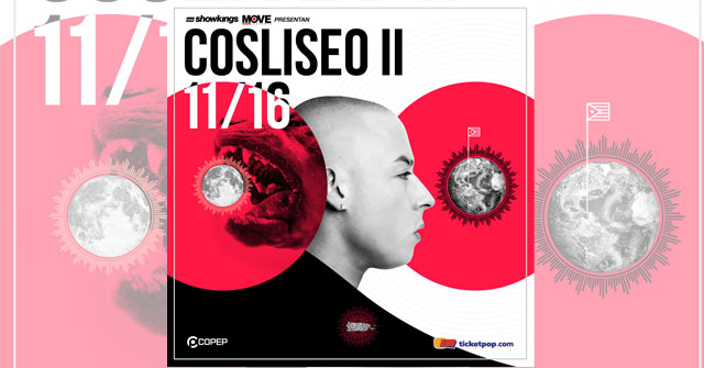 Cosculluela Showkings presenta una producción de Move Concerts , “Cosculluela El Cosliseo II”
