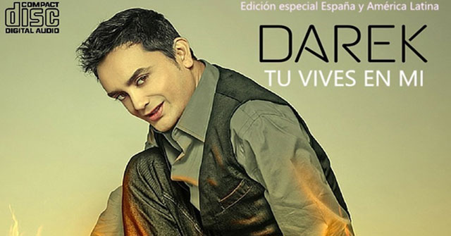 Darek estrenó su tercer disco titulado “Tu vives en Mi”