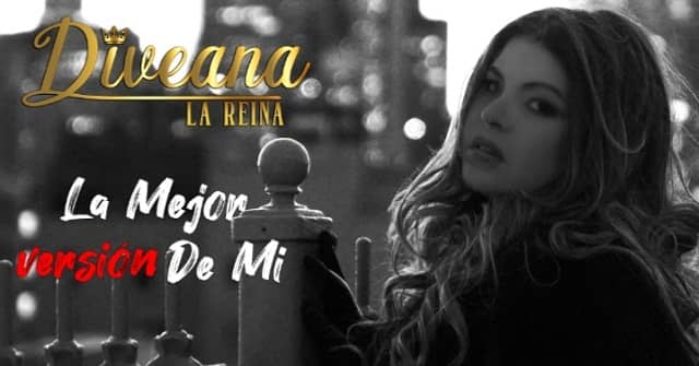 Diveana - “La mejor versión de mi”