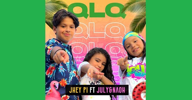 Jhey Pi feat. July & Naoh - “QLQ”