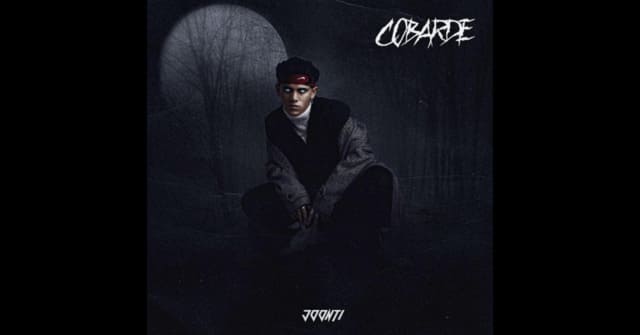 Joonti - “Cobarde”