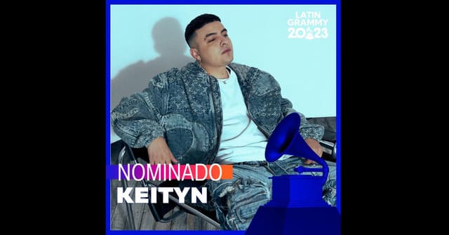 Keityn nominado en siete categorías de los Latin Grammy 2023