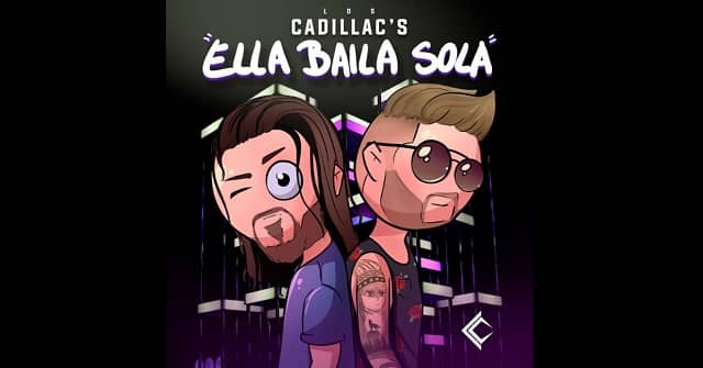 Los Cadillac’s - “Ella Baila Sola”