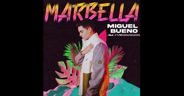 Miguel Bueno presenta su canción <em>“Marbella”</em>