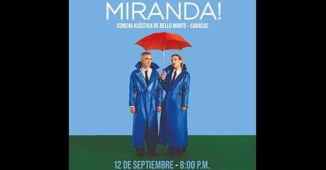 Miranda! - Concierto en Venezuela