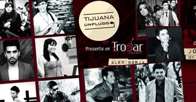 Tijuana Unplugged 2012 fue un éxito rotundo