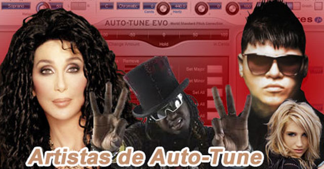 Artistas que usan Auto-Tune