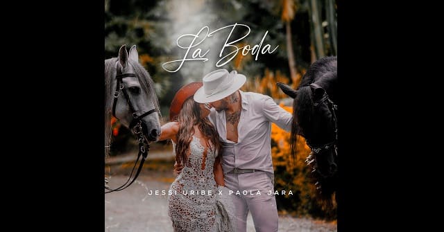 Jessi Uribe y Paola Jara - “La Boda”