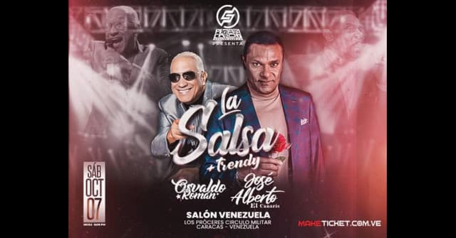 José Alberto “El Canario” y Osvaldo Román - “La Salsa + Trendy” en Caracas