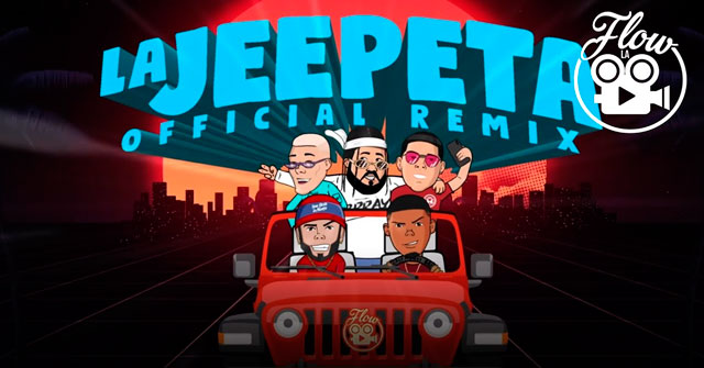 “La Jeepeta Remix” se convirtio en un hit viral internacional