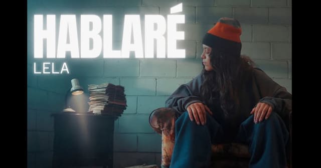 <em>“Hablaré”</em> de Lela, un canto de resistencia y valentía