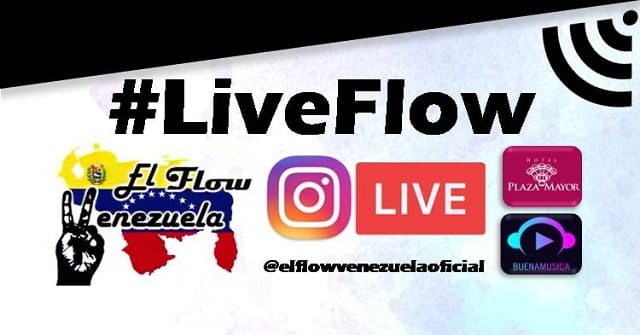El Flow Venezuela - “Live Flow”