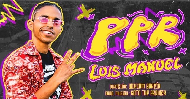 Luis Manuel viene a prender la época de fiesta con su tema <em>“PPR”</em>