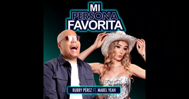 Mabel Yeah grabó <em>“Mi persona favorita”</em> con la leyenda del merengue Rubby Pérez