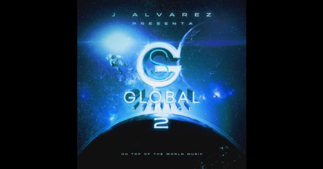 On Top Of The World Music presenta <em>“Global Service 2”</em>, producido por J Álvarez