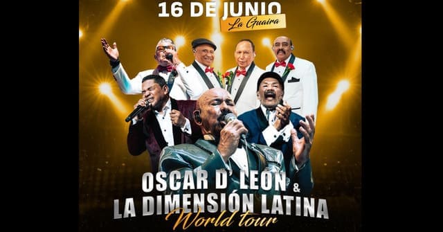 Oscar D’ León y La Dimensión Latina ahora en La Guaira con “El Reencuentro World Tour”