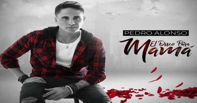 Pedro Alonso el disco para mamá