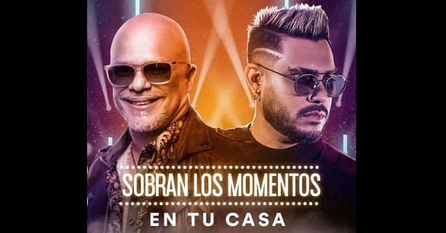 Ronald Borjas y Nelson Arrieta - “Sobran los momentos, en tu casa”