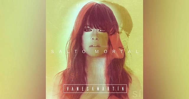 Vanesa Martín dedica un “Salto Mortal”