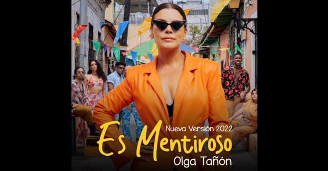 Olga Tañón estrena una nueva versión de su gran éxito <em>“Es Mentiroso”</em>