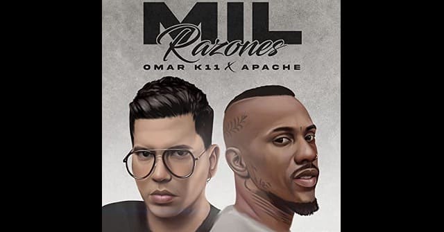 Omar Koonze y Apache - “Mil Razones”