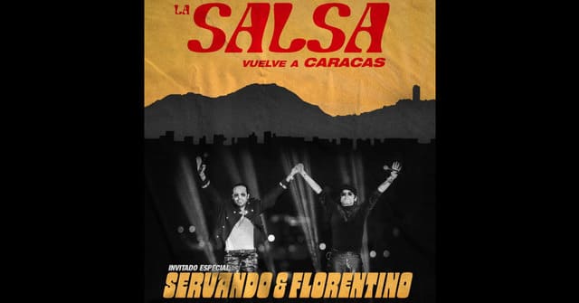 Servando y Florentino serán los invitados especiales en “La Salsa vuelve a Caracas”