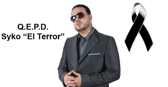 Muere el cantante de reggaetón Syko “El Terror”