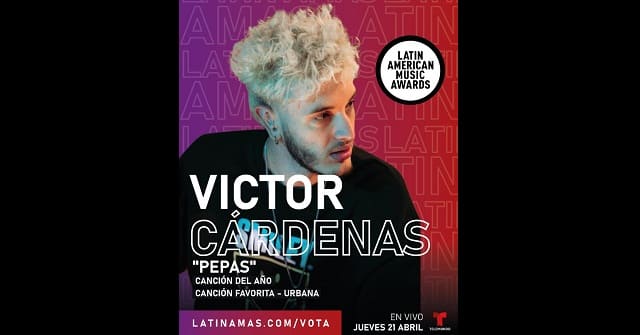 El tema <em>“Pepas”</em> de Víctor Cárdenas es nominado en los Latin American Music Awards 2022