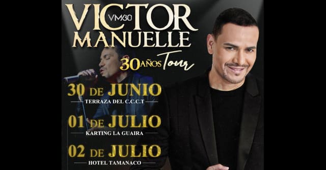 Víctor Manuelle - “30 Años Tour” en Venezuela