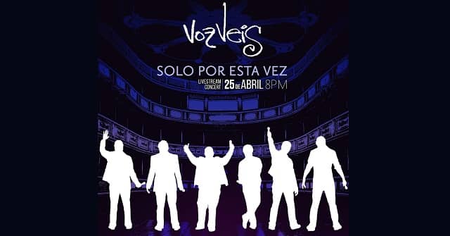 Voz Veis se reunirá “Solo por esta vez” en concierto