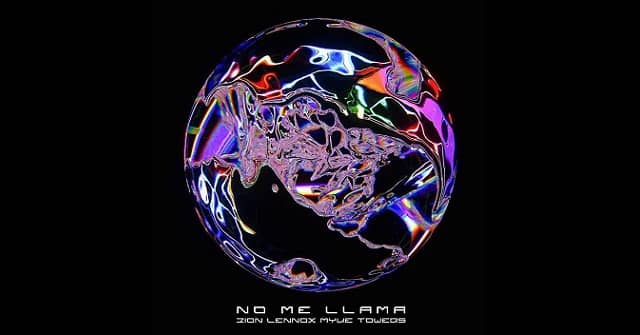 Zion & Lennox feat. Myke Towers - “No Me Llama”